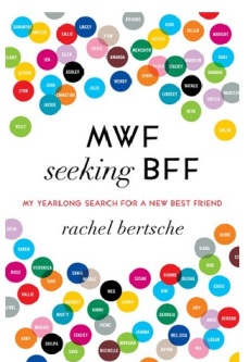 MWF Seeking BFF - reading this reminded me just how much I appreciate the wonderful friends I have